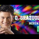 Merūnas - O, Gražuole! 1727332794_hqdefault.jpg