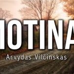 Arvydas Vilčinskas - Motinai 1728259644_maxresdefault.jpg