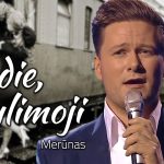 Merūnas - Sudie, Mylimoji 1728848293_maxresdefault.jpg