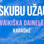Vaikiška Dainelė - Aš Skubu Užaugt 1732413636_maxresdefault.jpg